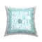 Stupell Industries Don't Have to Shovel Sunshine Funny Nautical Winter Throw Pillow 18" x 18"
